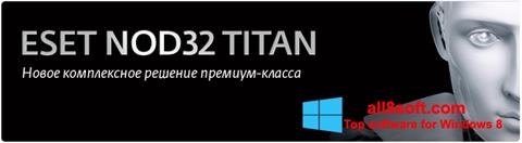 Ảnh chụp màn hình ESET NOD32 Titan cho Windows 8